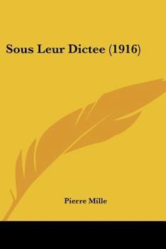 Paperback Sous Leur Dictee (1916) Book