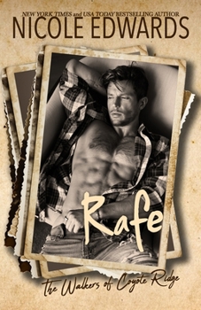 Rafe (The Walkers of Coyote Ridge) - Book #11 of the Walkers of Coyote Ridge