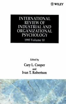 Hardcover International Review of Industrial and Organizational Psychology 1995, Volume 10 Book