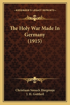 Paperback The Holy War Made In Germany (1915) Book