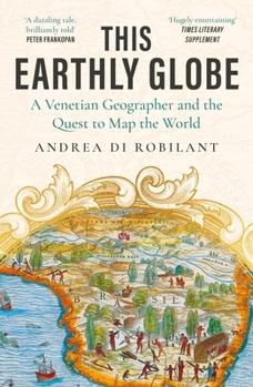 Paperback This Earthly Globe: 'A dazzling tale, brilliantly told' Peter Frankopan Book