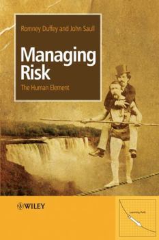 Hardcover Managing Risk: The Human Element Book