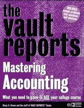 Paperback The Vault Reports Guide to Mastering Accounting Book