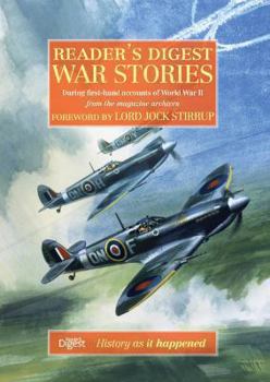 Hardcover Reader's Digest War Stories: Daring First-Hand Accounts of World War II Book
