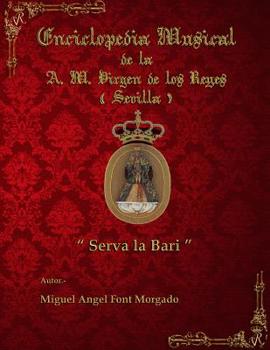 Paperback SERVA LA BARI - Marcha Procesional: Partituras para Agrupacion Musical [Spanish] Book