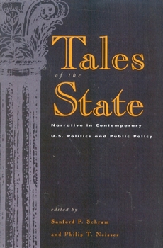 Paperback Tales of the State: Narrative in Contemporary U.S. Politics and Public Policy Book