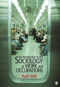Paperback An Introduction to the Sociology of Work and Occupations Book