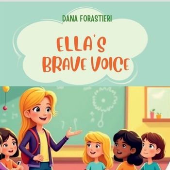 Paperback Ella's Brave Voice Book