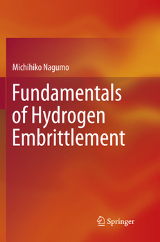 Paperback Fundamentals of Hydrogen Embrittlement Book