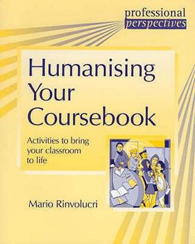 Paperback Professional Perspectives: Humanising Your Coursebook Book