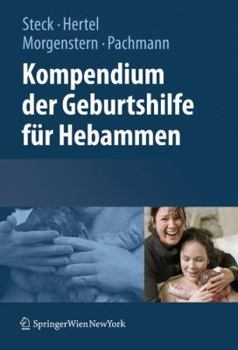 Hardcover Kompendium Der Geburtshilfe Für Hebammen [German] Book