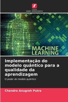 Paperback Implementação do modelo quântico para a qualidade da aprendizagem [Portuguese] Book
