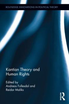 Hardcover Kantian Theory and Human Rights Book