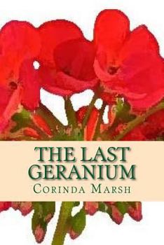 Paperback The Last Geranium Book