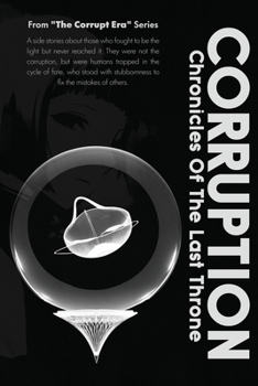 Paperback Corruption: Chronicles of the Last Throne Book