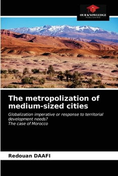 Paperback The metropolization of medium-sized cities Book