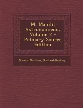 Paperback M. Manilii Astronomicon, Volume 2 [Latin] Book