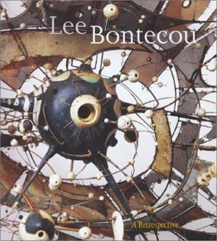 Hardcover Lee Bontecou: A Retrospective of Sculpture and Drawing, 1958-2000 Book