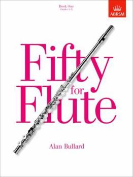 Paperback Fifty for Flute: (Grades 1-5) Book