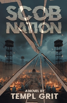 Paperback Scob Nation: A Dystopian Fiction / Dark Climate Satire Book