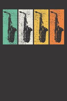 Paperback Notebook: Dot Grid Dotted 6x9 120 Pages Saxophone Marching Band Gift Sax Retro Vintage Jazz Music Book