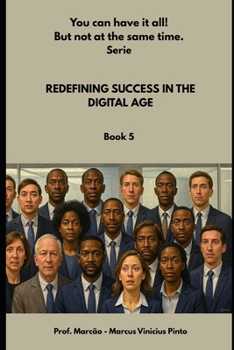 REDEFINING SUCCESS IN THE DIGITAL AGE (You Better)
