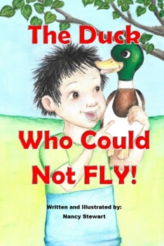 Paperback The Duck Who Could Not Fly! Book