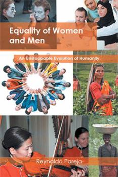 Hardcover Equality of Women and Men: An Unstoppable Evolution of Humanity Book