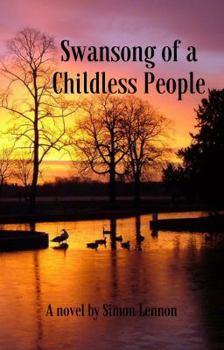 Paperback Swan Song of a Childless People Book