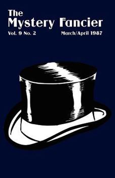 Paperback The Mystery Fancier (Vol. 9 No. 2) March/April 1987 Book