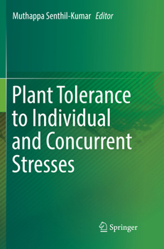 Paperback Plant Tolerance to Individual and Concurrent Stresses Book