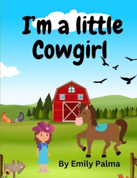 Paperback I'm A Little Cowgirl Book