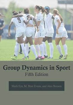 Paperback Group Dynamics in Sport Book