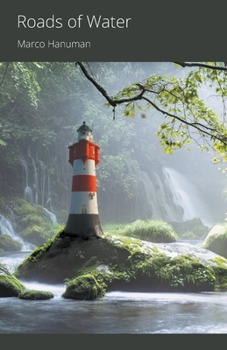 Paperback Roads of Water Book