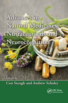 Paperback Advances in Natural Medicines, Nutraceuticals and Neurocognition Book