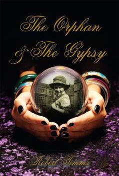 Paperback The Orphan & the Gypsy Book