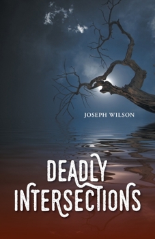 Paperback Deadly Intersections Book