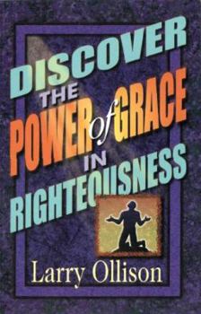 Paperback Discover the Power of Grace in Righteousness Book