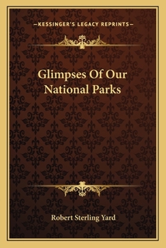 Paperback Glimpses of Our National Parks Book