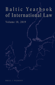 Hardcover Baltic Yearbook of International Law, Volume 18 (2019) Book