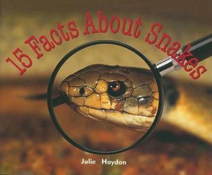 Paperback Rigby Focus Early Fluency: Leveled Reader 15 Facts about Snakes Book