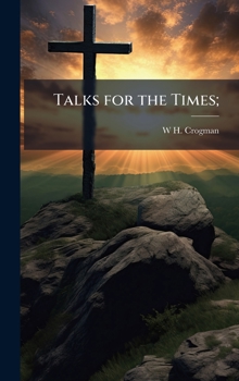 Hardcover Talks for the Times; Book