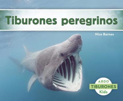 Paperback Tiburones Peregrinos [Spanish] Book