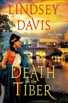 Hardcover Death on the Tiber: A Flavia Albia Novel Book