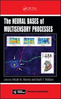 Hardcover The Neural Bases of Multisensory Processes Book