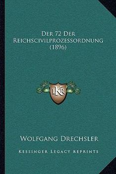 Paperback Der 72 Der Reichscivilprozessordnung (1896) [German] Book