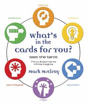 Paperback What's in the Cards for You?: Test the Tarot Book