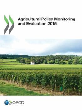 Paperback Agricultural Policy Monitoring and Evaluation 2015 Book