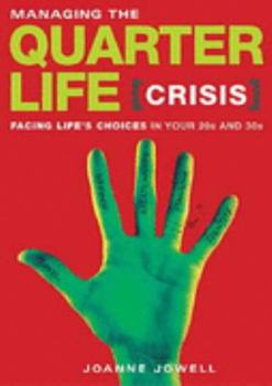 Paperback Managing the Quarterlife Crisis Book