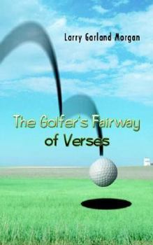 Paperback The Golfer's Fairway of Verses Book